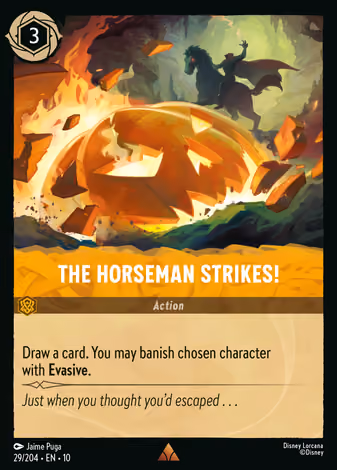 The Horseman Strikes!