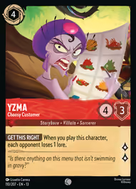 Yzma - Choosy Customer