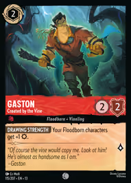 Gaston - Created by the Vine