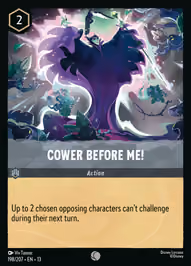 Cower Before Me!